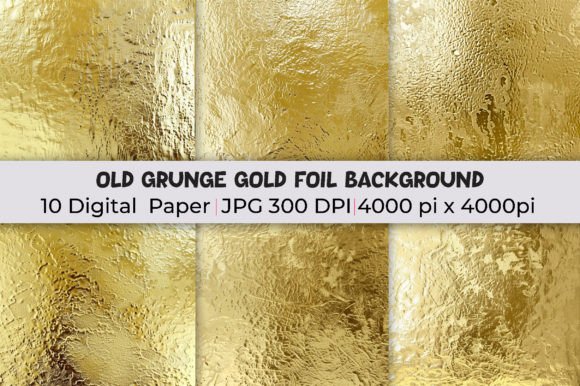 Transform Designs with Old Grunge Gold Foil Backgrounds
